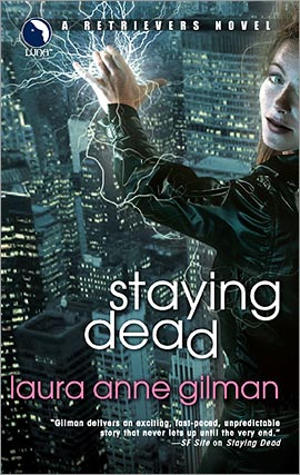 Title details for Staying Dead by Laura Anne Gilman - Available